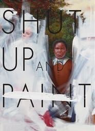 Shut Up and Paint' Poster