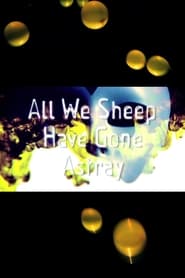 All We Sheep Have Gone Astray' Poster