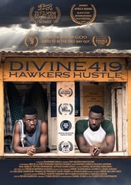 Divine419 Hawkers Hustle' Poster