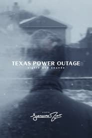 Texas Power Outage Sights  Sounds' Poster