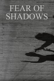 Fear of Shadows' Poster