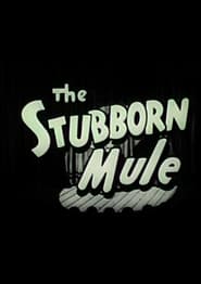 The Stubborn Mule' Poster