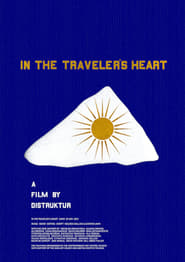 In the Travelers Heart' Poster