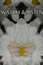 Watch  Listen' Poster