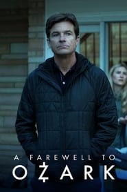 A Farewell to Ozark' Poster