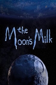 The Moons Milk' Poster