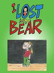 I Lost My Bear' Poster