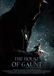 The House of Gaunt' Poster