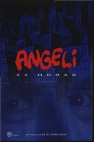 Angeli 24 Horas' Poster