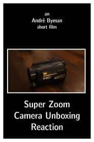 Super Zoom Camera Unboxing Reaction' Poster