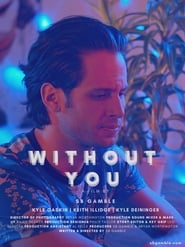 Without You' Poster