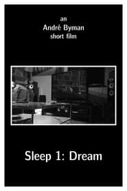 Sleep 1 Dream' Poster