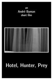 Hotel Hunter Prey' Poster