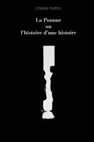 La pomme ou Lhistoire dune histoire' Poster