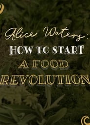 Alice Waters How to Start A Food Revolution' Poster