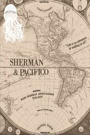 Sherman and Pacifico' Poster