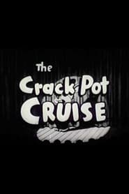 Crackpot Cruise' Poster