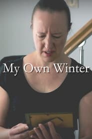 My Own Winter' Poster