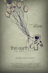 The Earth the Way I Left It' Poster
