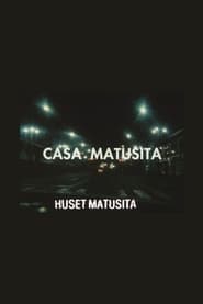 Huset Matusita' Poster