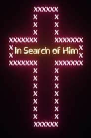 In Search of Him' Poster