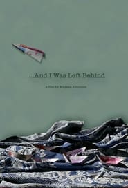 And I Was Left Behind' Poster