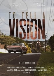 To Tell A Vision' Poster