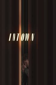 Intown' Poster