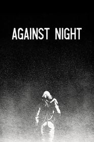 Against Night' Poster