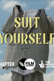 Suit Yourself' Poster