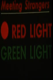 Red Light Green Light Meeting Strangers' Poster