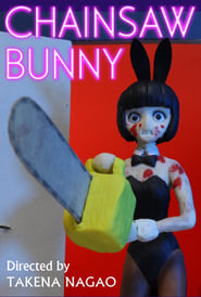 Chainsaw Bunny' Poster