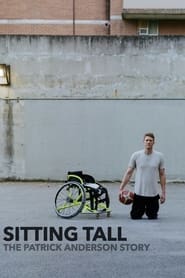 Sitting Tall The Patrick Anderson Story' Poster