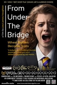 From Under the Bridge When Bullies Become Trolls' Poster