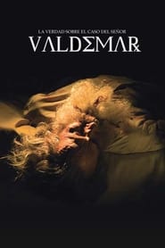 La verdad sobre el caso del seor Valdemar' Poster
