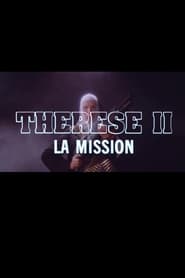 Thrse II la mission' Poster