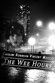 The Wee Hours' Poster