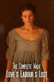 The Complete Walk Loves Labours Lost