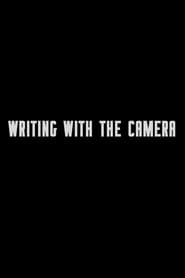 Writing With The Camera' Poster