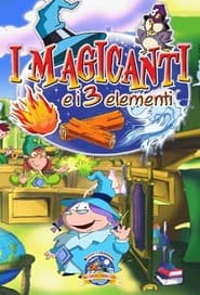 I magicanti e i tre elementi' Poster