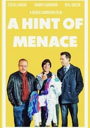 A Hint of Menace' Poster