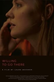 Willing to Go There' Poster