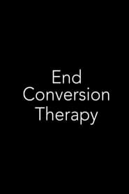 End Conversion Therapy' Poster