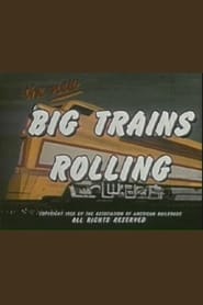 The New Big Trains Rolling' Poster