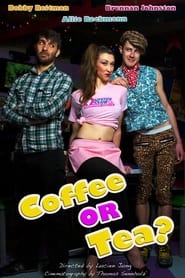 Coffee or Tea' Poster