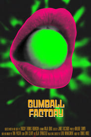 Gumball Factory' Poster