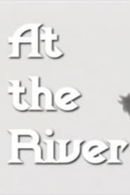 At the River' Poster