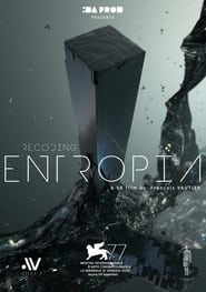 Recoding Entropia' Poster