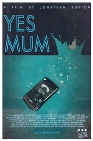 Yes Mum' Poster