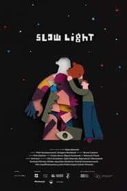 Slow Light' Poster
